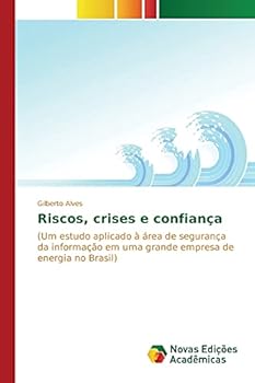Paperback Riscos, crises e confiança [Portuguese] Book