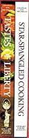 Tastes of Liberty & Star-spangled Cooking Collector's Edition B000HBI0QS Book Cover