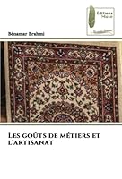 Les goûts de métiers et l'artisanat 6204964208 Book Cover