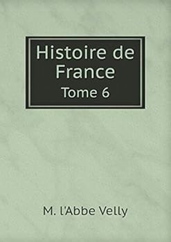 Paperback Histoire de France Tome 6 [French] Book