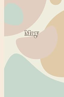 May Journal - Retro Inspired Notebook for Creative Minds: 110 Pages of Beautifully Designed Blank Space | 6x9 Inches | Part of a Monthly Collection
