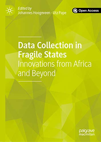 Data Collection in Fragile States: Innovations from Africa and Beyond