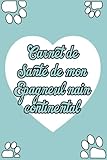  Carnet de Santé de Mon Epagneul nain continental: Carnet de santé pour chiens  102 pages, A5  Idéal pour les propriétaires de Epagneul nain ... ...  Contacts  Epagneul nain continental