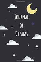 Journal of Dreams : 52 Weks of Memories, Record Your Dreams, Undated, Cloudy Night Sky Cover 1661811868 Book Cover
