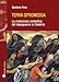 Terra Spromessa. La Rivoluzione Contadina Del Dopoguerra In Calabria - 3