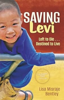 Paperback Saving Levi: Left to Die . . . Destined to Live Book