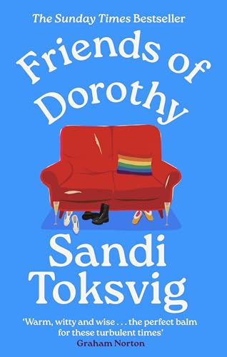 Friends of Dorothy: The funny and brilliant new novel from the star of QI - an instant Sunday Times bestseller