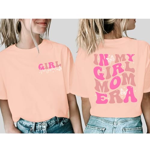 Image of Mama Shirts for Women in My Girl Mom Era Shirt Funny Letter Printed Graphic Tees Casual Tops