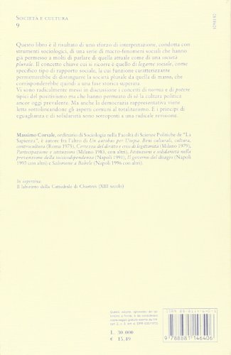 L'autunno Del Leviatano. Legame Sociale, Norme E Democrazia Nella Società Plurale - 2