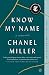 Know My Name: A Memoir