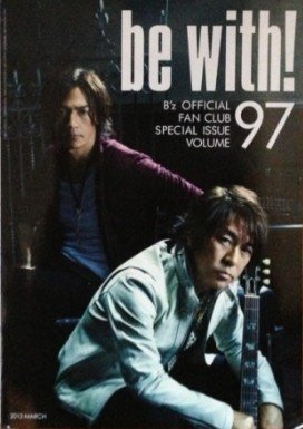 B&#39;z  会報  vol.2 Amazon.co.jp: B'z ビーズ ファンクラブ 会報誌 be with! #97