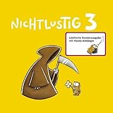 Nichtlustig: Nichtlustig 3 mit Handyanhänger von Joscha Sauer (1. Oktober 2009) Gebundene Ausgabe