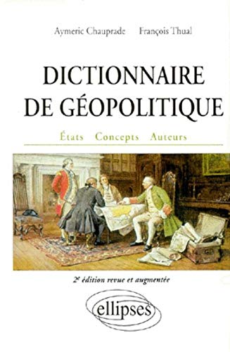 voir fiche du jeu Dictionnaire de géopolitique. Etats, concepts, auteurs