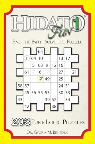 Hidato fun 1: 203 Pure Logic Puzzles