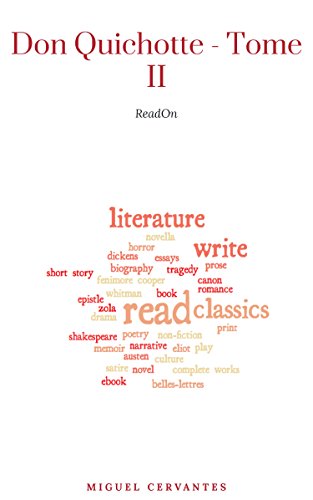Télécharger L'Ingénieux Hidalgo Don Quichotte de la Manche - Tome II livre En ligne