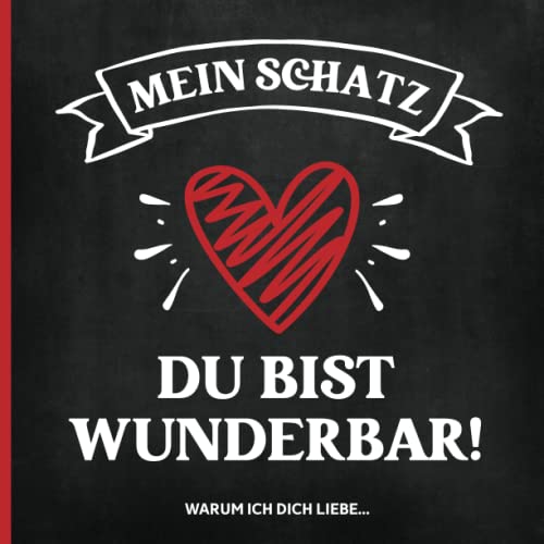 Mein Schatz Geschenke: Schönes Valentinstagsgeschenk ein Ausfüllbuch mit...