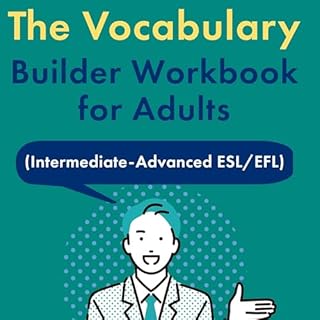 The Vocabulary Builder Workbook for Adults (Intermediate-Advanced ESL/EFL) cover art