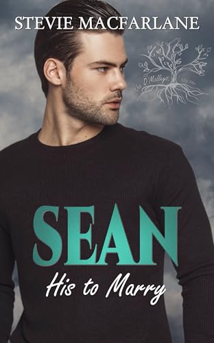 Sean: His to Marry (The O'Malleys Book 1) (English Edition)