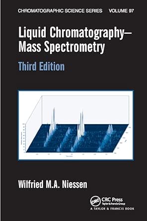 Liquid Chromatography-Mass Spectrometry 3rd Edition book cover