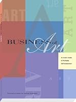 Business of Art: An Artist's Guide to Profitable Self-Employment 0979355508 Book Cover