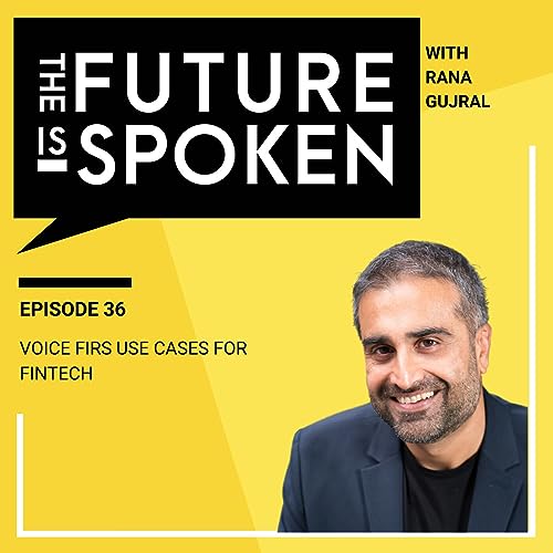 Voice First Use Cases for FinTech