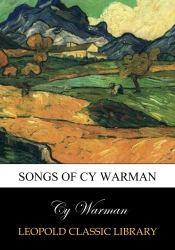 Songs of Cy Warman