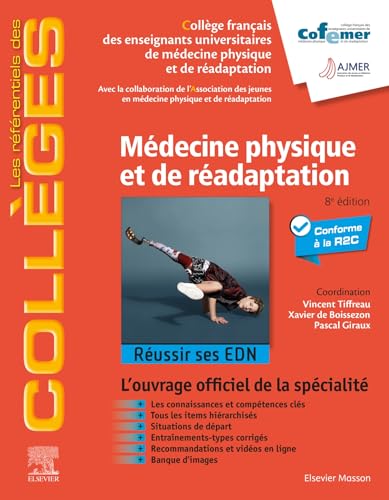 Médecine physique et de réadaptation: Réussir ses EDN