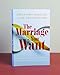 The Marriage You Want: Moving beyond Stereotypes for a Relationship Built on Scripture, New Data, and Emotional Health