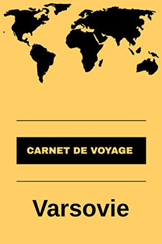 Carnet de voyage Varsovie: Livre de vacances | Pour les...