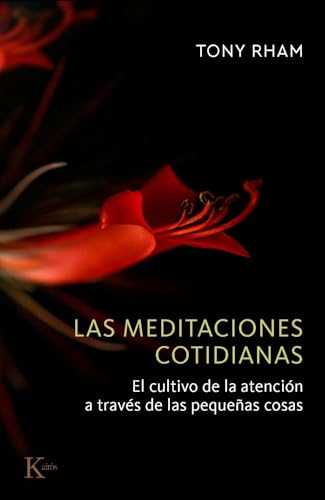 Las meditaciones cotidianas