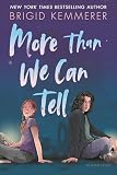 More Than We Can Tell