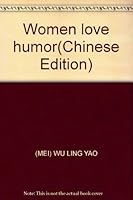 Women love humor(Chinese Edition) 7533913787 Book Cover
