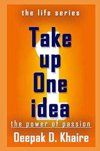 Take up One idea: the power of passion (litmus)