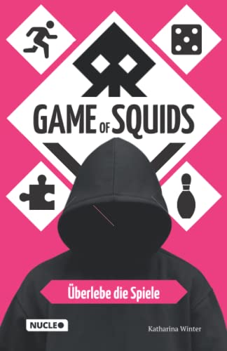 Game of Squids – Überlebe die Spiele: Ein spannendes Spiel- & Rätselbuch – allein oder in der Gruppe