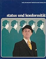 Status and Conformity (Human Bahavior Series) B0006DDPN0 Book Cover