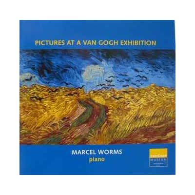 Pictures at a Van Gogh Exhibition Marcel Worms - Piano