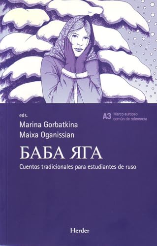 Baba Yaga. Cuentos tradicionales para estudiantes de ruso (fuera de colección)