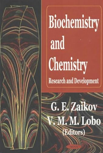 Biochemistry and Chemistry: Research and Development