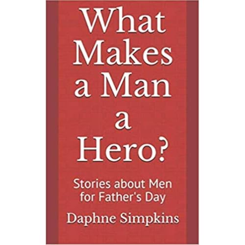 What Makes a Man a Hero? by Daphne Simpkins episode artwork