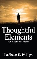 Thoughtful Elements 0615237266 Book Cover
