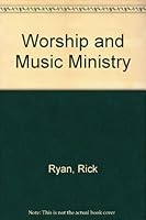 Worship & music ministry (Calvary basics series) 0936728639 Book Cover