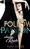  Follow your Passion: Schwierige Regeln (No. 2)
