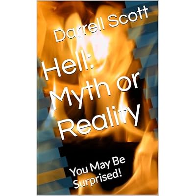 Hell: Myth or Reality