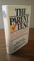 The parent test: How to measure and develop your talent for parenthood 0399120300 Book Cover