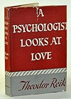 A psychologist looks at love B00005XR66 Book Cover