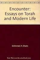 Encounter: Essays on Torah and Modern Life 0873065085 Book Cover