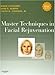 Produktbild Master Techniques in Facial Rejuvenation, w. DVD-ROM