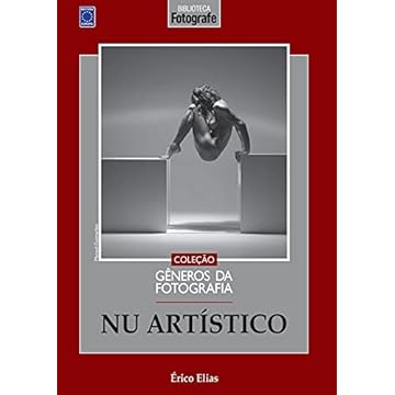 Capa do livro Coleção Gêneros da Fotografia - Nu Artístico