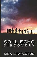 Soul Echo : Discovery 198296944X Book Cover