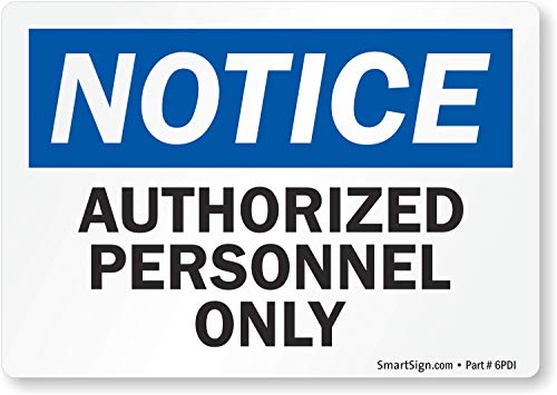 SmartSign Authorized Personnel Only Label